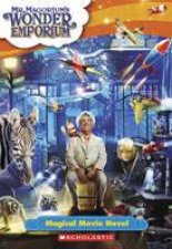 Mr Margoriums Wonder Emporium Magical Movie Novel