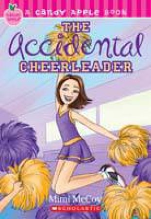 Accidental Cheerleader by Mimi McCoy