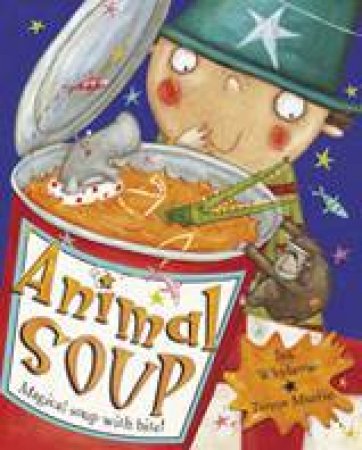 Animal Soup by Ian Whybrow