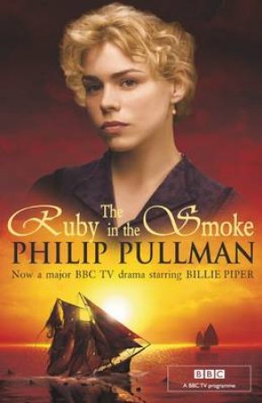 Ruby in the Smoke by Philip Pullman