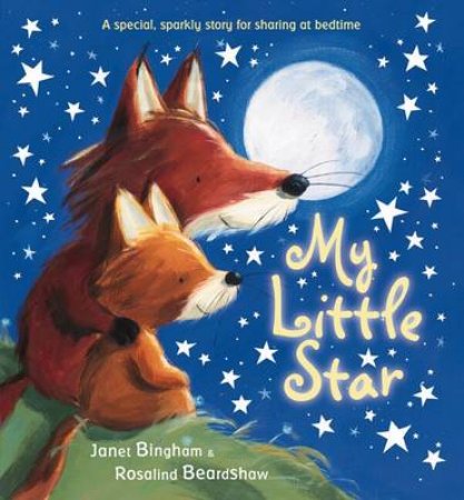 My Little Star by Janet Bingham