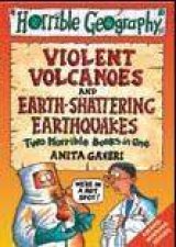 Horrible Geography Violent Volcanoes and EarthShattering Earthquakes