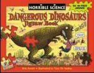 Horrible Science: Dangerous Dinosaurs Jigsaw Book by Nick Arnold