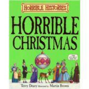 Horrible Histories: Christmas by Terry Deary