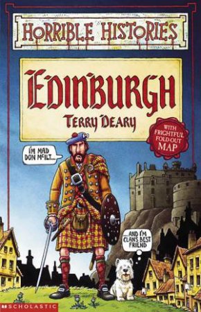 Horrible Histories: Edinburgh by Terry Deary