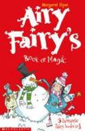 Airy Fairy's Book Of Magic by Mary Ryan