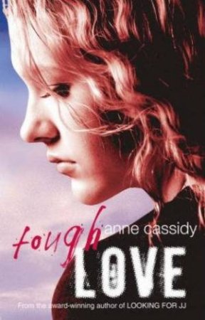 Tough Love by Anne Cassidy