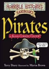 Horrible Histories Handbooks Pirates