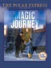 The Polar Express The Magic Journey