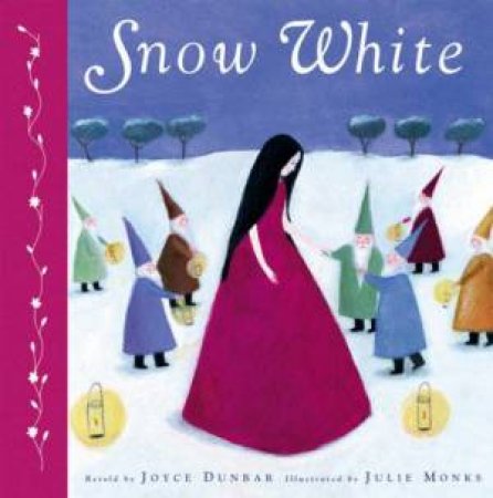 Snow White by Joyce Dunbar