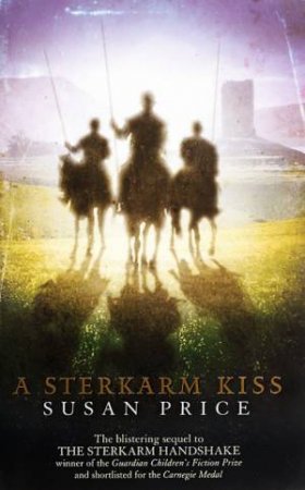 A Sterkarm Kiss by Susan Price