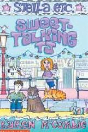 Sweet-Talking TJ by Karen McCombie