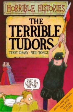 Horrible Histories: The Terrible Tudors - Anniversary Set by Terry Deary