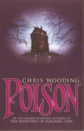 Poison by Chris Wooding