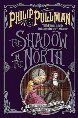 The Shadow In The North - 2004 Edition by Philip Pullman