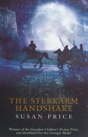 The Sterkarm Handshake - 2003 Edition by Susan Price