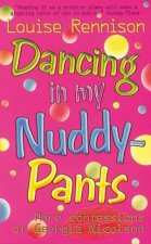 Dancing In My Nuddy Pants