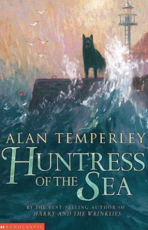 Huntress Of The Sea by Alan Temperley