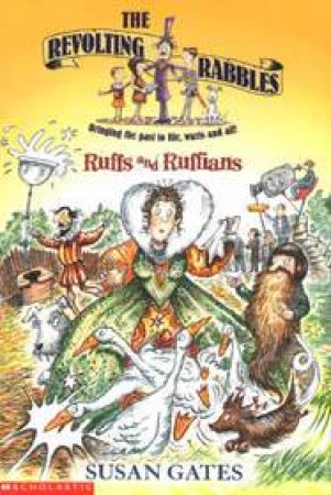 Ruffs And Ruffians by Susan Gates