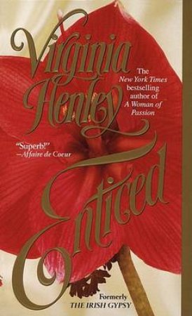 Enticed by Virginia Henley