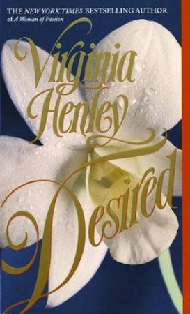 Desired by Virginia Henley