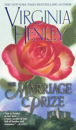 The Marriage Prize by Virginia Henley