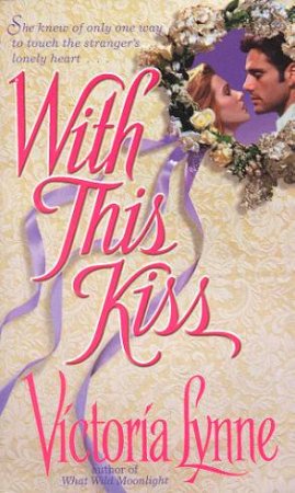 With This Kiss by Virginia Lynne