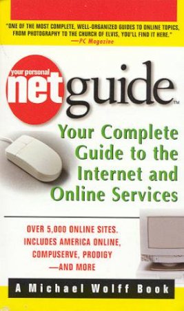 Your Personal Net Guide by Michael Wolf