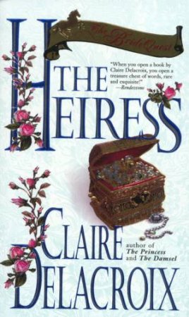 The Heiress by Claire Delacroix