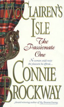 The Passionate One by Connie Brockway