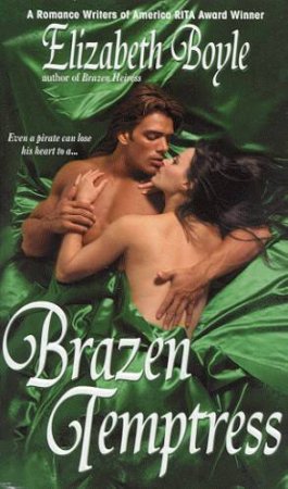 Brazen Temptress by Elizabeth Boyle