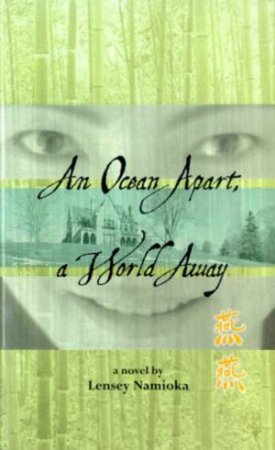 An Ocean Apart, A World Away by Lensey Namioka