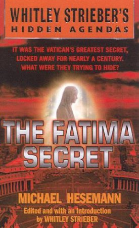 The Fatima Secret by Michael Hesemann