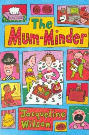 Mum-Minder by Jacqueline Wilson