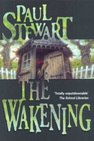 The Wakening by Paul Stewart