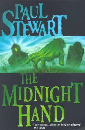 The Midnight Hand by Paul Stewart