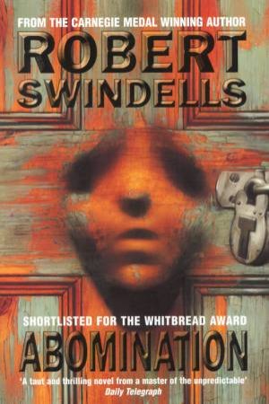 Abomination by Robert Swindells