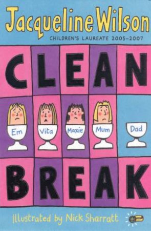 Clean Break by Jacqueline Wilson