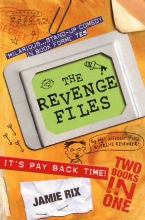 The Revenge Files by Jamie Rix