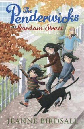 Penderwicks on Gardam Street by Jeanne Birdsall