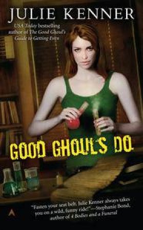 Good Ghouls Do by Julie Kenner