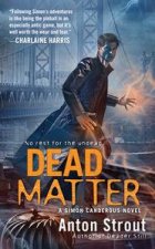 Dead Matter A Simon Canderous Novel Book 3