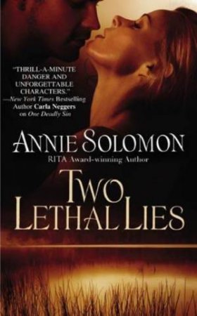 Two Lethal Lies by Annie Solomon