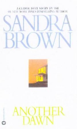 Another Dawn by Sandra Brown