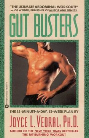 GutBusters: The 15-Minute-A-Day, 12-Week Plan by Joyce L Vedral