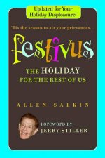 Festivus The Holiday for the Rest of Us