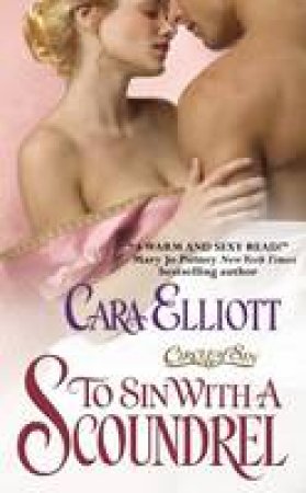 To Sin With a Scoundrel by Cara Elliot