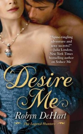 Desire Me by Robyn DeHart