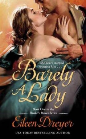 Barely a Lady by Eileen Dreyer