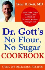 Dr Gotts No Flour No Sugar Cookbook